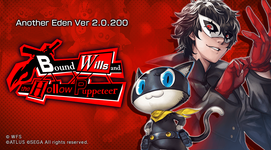 Update V2 0 0 Bound Wills And The Hollow Puppeteer Persona 5 Royal Collaboration Another Eden News