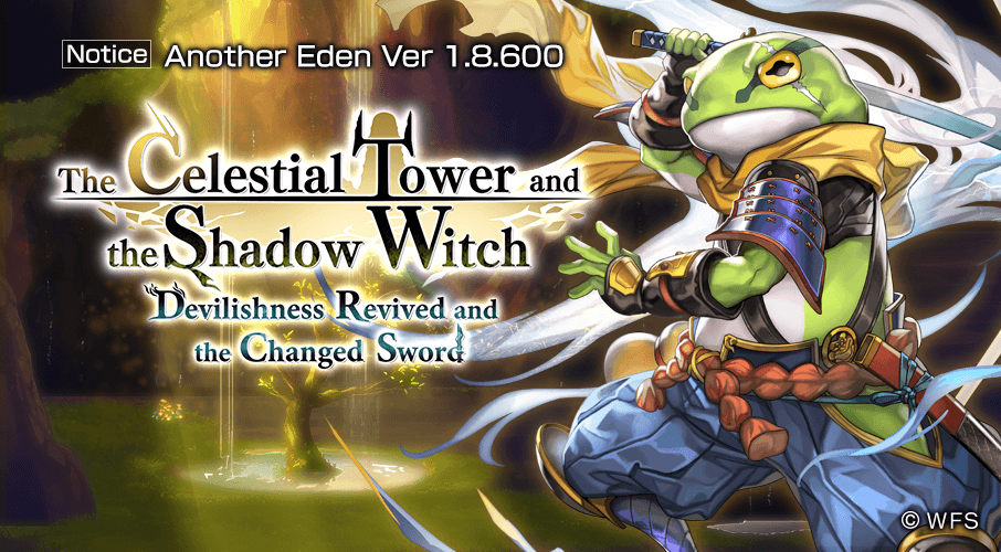Update v1.8.600 – The Celestial Tower and the Shadow Witch: Devilishness Revived and the Changed Sword